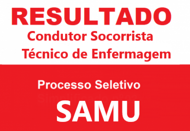 Prefeitura divulga o Resultado do Seletivo do SAMU 